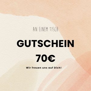 Gutschein 70€ (digital)
