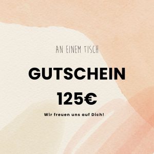 Gutschein 125€ (digital)